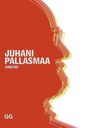 HABITAR | 9788425229237 | PALLASMAA, JUHANI | Llibreria La Gralla | Librería online de Granollers