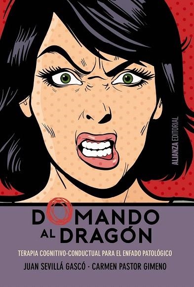 DOMANDO AL DRAGON | 9788491042655 | SEVILLA, JUAN; PASTO, CARMEN | Llibreria La Gralla | Librería online de Granollers