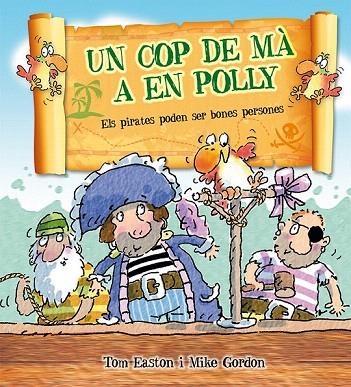 COP DE MA A EN POLLY | 9788416117734 | EASTON, TOM | Llibreria La Gralla | Librería online de Granollers