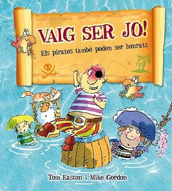 VAIG SER JO! | 9788416117710 | EASTON, TOM | Llibreria La Gralla | Librería online de Granollers