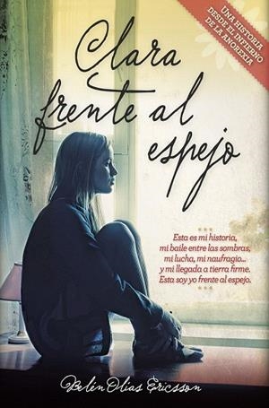 CLARA FRENTE AL ESPEJO | 9788416002511 | OLIAS, BELN | Llibreria La Gralla | Librería online de Granollers