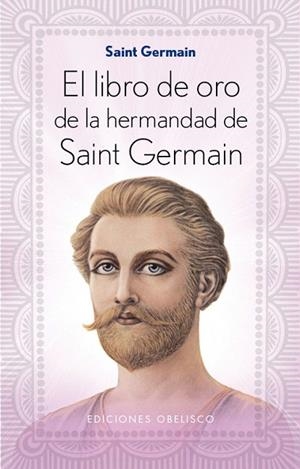 LIBRO DE ORO DE LA HERMANDAD DE SAINT GERMAIN | 9788491110675 | GERMAIN, SAINT | Llibreria La Gralla | Llibreria online de Granollers