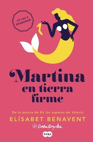 MARTINA EN TIERRA FIRME (HORIZONTE MARTINA 2) | 9788483658499 | BENAVENT, ELISABET | Llibreria La Gralla | Librería online de Granollers