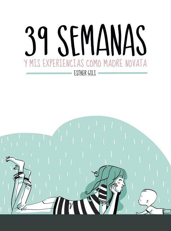39 SEMANAS | 9788416489282 | GILI, ESTHER  | Llibreria La Gralla | Llibreria online de Granollers