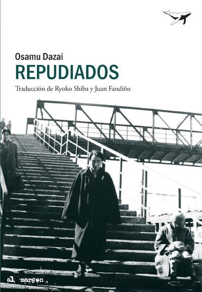 REPUDIADOS | 9788494378218 | DAZAI, OSAMU | Llibreria La Gralla | Llibreria online de Granollers