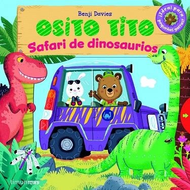 OSITO TITO. SAFARI DE DINOSAURIOS | 9788408147794 | DAVIES, BENJI | Llibreria La Gralla | Librería online de Granollers