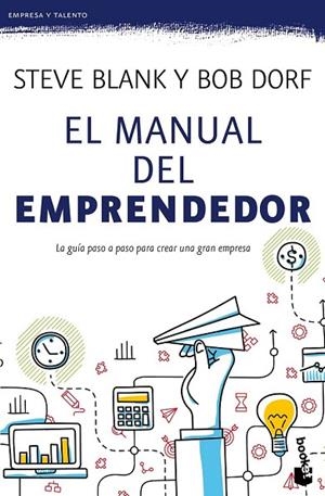 MANUAL DEL EMPRENDEDOR, EL (BOLSILLO) | 9788498754223 | BLANK, STEVE / DORF, BOB | Llibreria La Gralla | Llibreria online de Granollers