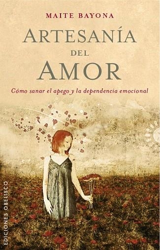 ARTESANÍA DEL AMOR | 9788491110699 | GARCÍA BAYONA, MARÍA TERESA | Llibreria La Gralla | Llibreria online de Granollers
