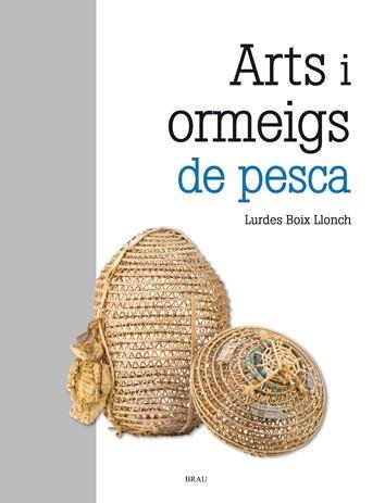 ARTS I ORMEIGS DE PESCA | 9788415885405 | BOIX, LURDES | Llibreria La Gralla | Llibreria online de Granollers