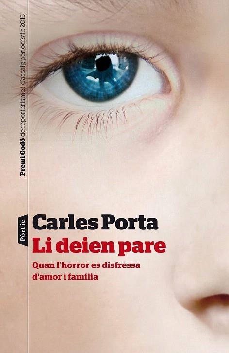 LI DEIEN PARE | 9788498093599 | PORTA, CARLES | Llibreria La Gralla | Librería online de Granollers