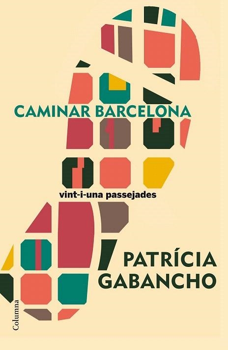CAMINAR BARCELONA | 9788466420501 | GABANCHO, PATRICIA | Llibreria La Gralla | Llibreria online de Granollers