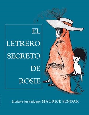 LETRERO SECRETO DE ROSIE, EL | 9788484649700 | SENDAK, MAURICE | Llibreria La Gralla | Llibreria online de Granollers
