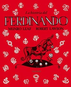 HISTORIA DEL FERDINANDO, LA | 9788484649830 | LEAF, MUNRO | Llibreria La Gralla | Librería online de Granollers