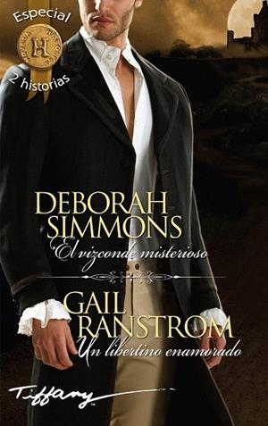 VIZCONDE MISTERIOSO, EL / UN LIBERTINO ENAMORADO (BOLSILLO) | 9788468778099 | SIMMONS, DEBORAH/RANSTROM, GAIL | Llibreria La Gralla | Librería online de Granollers