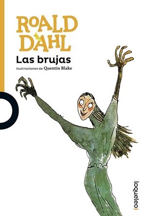 BRUJAS, LAS (NUEVA EDICIÓN 2016) | 9788491221005 | DAHL, ROALD | Llibreria La Gralla | Librería online de Granollers