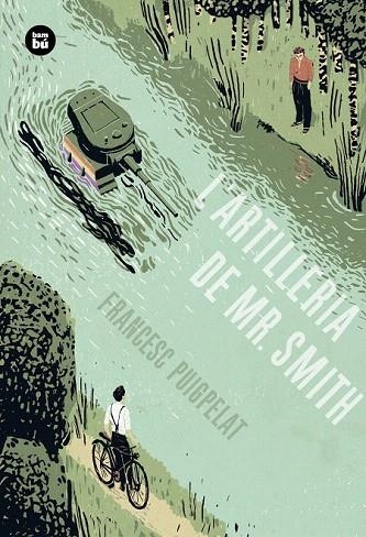 ARTILLERIA DE MR. SMITH, L' | 9788483434055 | PUIGPELAT, FRANCESC | Llibreria La Gralla | Librería online de Granollers