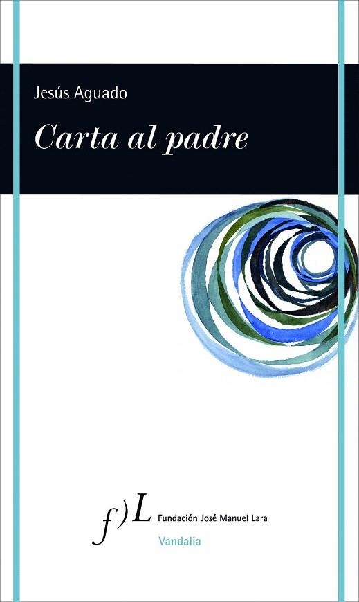 CARTA AL PADRE | 9788415673187 | AGUADO, JESÚS  | Llibreria La Gralla | Llibreria online de Granollers