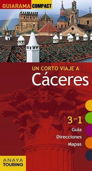 CÁCERES GUIARAMA COMPACT 2016 | 9788499358321 | IZQUIERDO, PASCUAL | Llibreria La Gralla | Llibreria online de Granollers