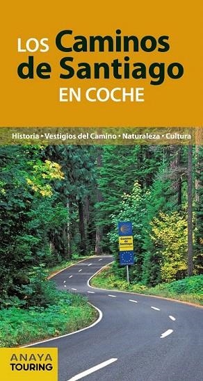 CAMINOS DE SANTIAGO EN COCHE, LOS  | 9788499358468 | POMBO RODRÍGUEZ, ANTÓN | Llibreria La Gralla | Librería online de Granollers