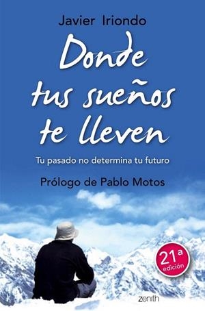 DONDE TUS SUEÑOS TE LLEVEN | 9788408150114 | IRIONDO NARVAIZA, JAVIER | Llibreria La Gralla | Librería online de Granollers