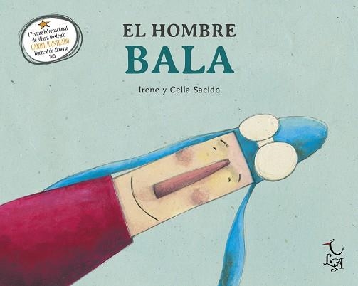 HOMBRE BALA, EL | 9788494417238 | SACIDO, IRENE | Llibreria La Gralla | Librería online de Granollers