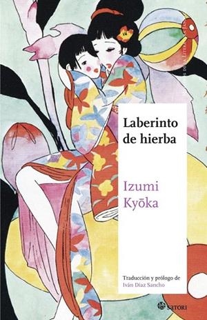 LABERINTO DE HIERBA, EL | 9788494468520 | KYOKA, IZUMI | Llibreria La Gralla | Librería online de Granollers