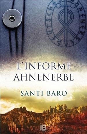 INFORME AHNENERBE, L' | 9788466658089 | BARÓ, SANTI | Llibreria La Gralla | Librería online de Granollers