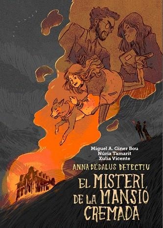 MISTERI DE LA MANSIÓ CREMADA, EL | 9788416394050 | GINER BOU, MIGUEL ÁNGEL | Llibreria La Gralla | Librería online de Granollers