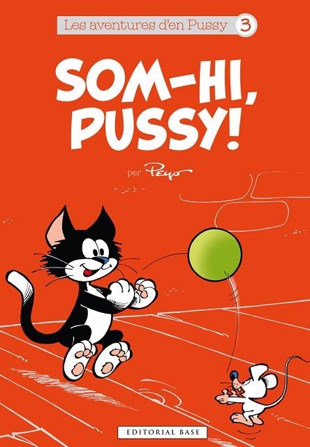 SOM-HI, PUSSY! | 9788416587032 | PEYO | Llibreria La Gralla | Librería online de Granollers