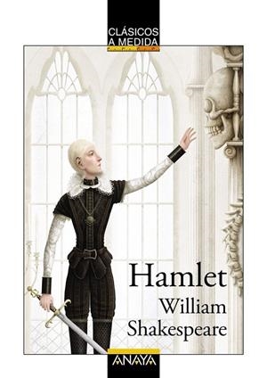 HAMLET CLASICOS A MEDIDA | 9788469808429 | SHAKESPEARE, WILLIAM | Llibreria La Gralla | Librería online de Granollers