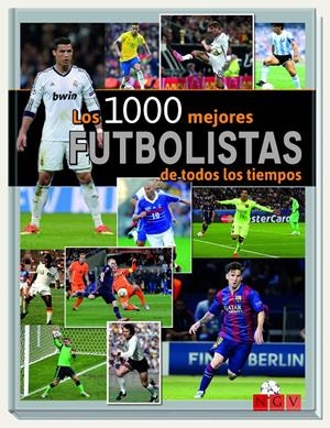1000 MEJORES FUTBOLISTAS DE TODOS LOS TIEMPOS, LOS | 9783625006268 | NORDMANN, MICHAEL; DREISBACH, JENS | Llibreria La Gralla | Llibreria online de Granollers