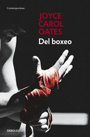 DEL BOXEO | 9788466330237 | OATES, JOYCE CAROL | Llibreria La Gralla | Llibreria online de Granollers