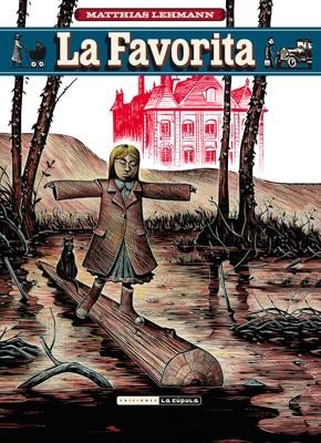 FAVORITA, LA | 9788416400232 | LEHMANN, MATTHIAS | Llibreria La Gralla | Librería online de Granollers