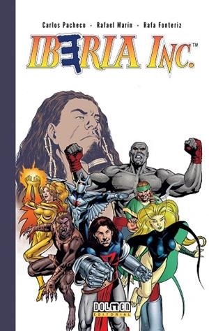 IBERIA INC. | 9788416436408 | PACHECO, CARLOS; MARIN, RAFEL; FONTERIZ, RAFA | Llibreria La Gralla | Llibreria online de Granollers