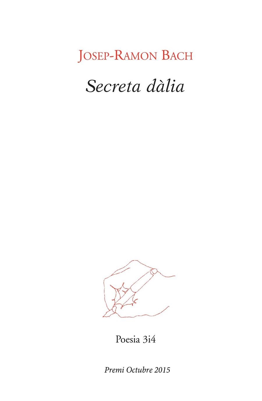 SECRETA DÀLIA | 9788475029863 | BACH I NÚÑEZ, JOSEP-RAMON | Llibreria La Gralla | Librería online de Granollers
