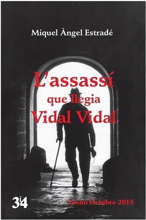 ASSASSÍ QUE LLEGIA VIDAL VIDAL, L' | 9788475029856 | ESTRADÉ PALAU, MIQUEL ÀNGEL | Llibreria La Gralla | Llibreria online de Granollers