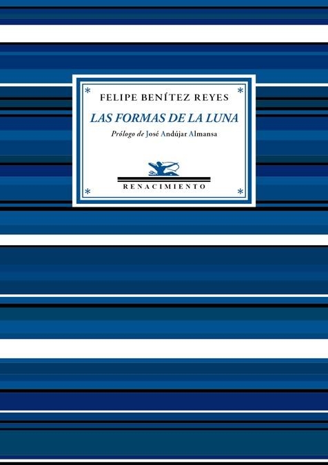 FORMAS DE LA LUNA, LAS | 9788416685141 | BENÍTEZ REYES, FELIPE | Llibreria La Gralla | Librería online de Granollers