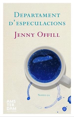 DEPARTAMENT D'ESPECULACIONS | 9788415645597 | OFFILL, JENNY | Llibreria La Gralla | Librería online de Granollers
