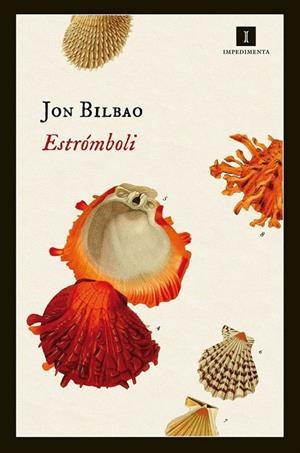 ESTRÓMBOLI | 9788416542369 | BILBAO, JON | Llibreria La Gralla | Librería online de Granollers