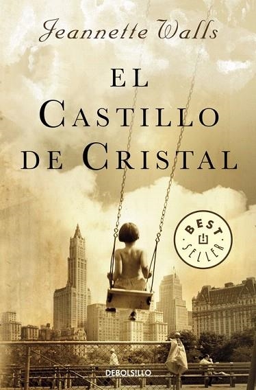 CASTILLO DE CRISTAL, EL | 9788466332712 | WALLS, JEANNETTE | Llibreria La Gralla | Librería online de Granollers