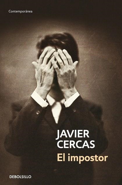 IMPOSTOR, EL | 9788490627501 | CERCAS, JAVIER | Llibreria La Gralla | Llibreria online de Granollers