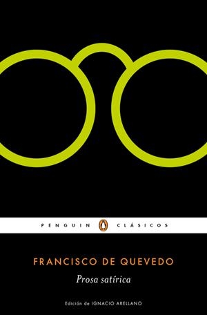 PROSA SATIRICA | 9788491051756 | QUEVEDO, FRANCISCO DE | Llibreria La Gralla | Librería online de Granollers