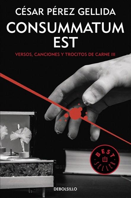 CONSUMMATUM EST (VERSOS, CANCIONES Y TROCITOS DE CARNE 3) | 9788466332415 | PEREZ, CESAR | Llibreria La Gralla | Librería online de Granollers