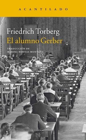 ALUMNO GERBER, EL | 9788416011919 | TORBER, FRIEDRICH | Llibreria La Gralla | Librería online de Granollers