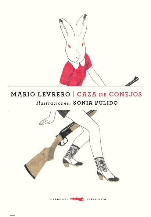 CAZA DE CONEJOS | 9788494494208 | LEVRERO, MARIO | Llibreria La Gralla | Llibreria online de Granollers