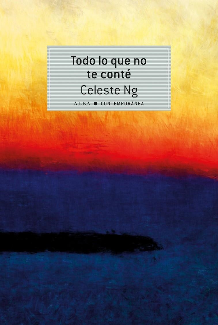 TODO LO QUE NO TE CONTÉ | 9788490651773 | NG, CELESTE | Llibreria La Gralla | Librería online de Granollers