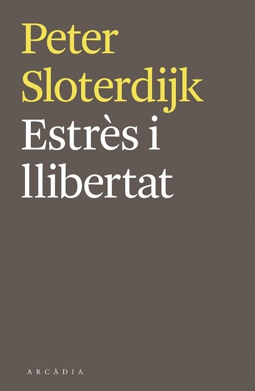 ESTRÈS I LLIBERTAT | 9788494468018 | SLOTERDIJK, PETER | Llibreria La Gralla | Llibreria online de Granollers