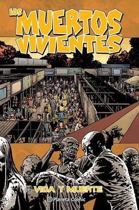 MUERTOS VIVIENTES 24, LOS | 9788468477763 | KIRKMAN, ROBERT / ADLARD, CHARLIE | Llibreria La Gralla | Librería online de Granollers