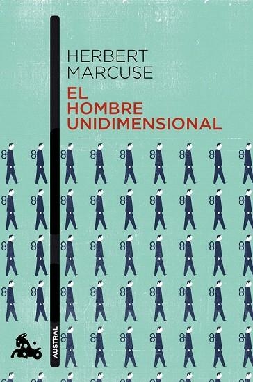 HOMBRE UNIDIMENSIONAL, EL (BOLSILLO) | 9788408151241 | MARCUSE, HERBERT  | Llibreria La Gralla | Llibreria online de Granollers