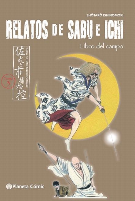 RELATOS DE SABU E ICHI 3 | 9788416476923 | ISHINOMORI, SHOTARO  | Llibreria La Gralla | Librería online de Granollers